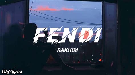 Rakhim – Fendi Lyrics 